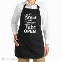 My brain has too many tabs open Apron thumb 2