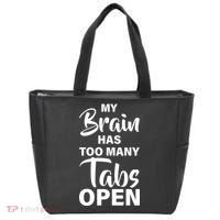 My brain has too many tabs open Tote Bag thumb 0