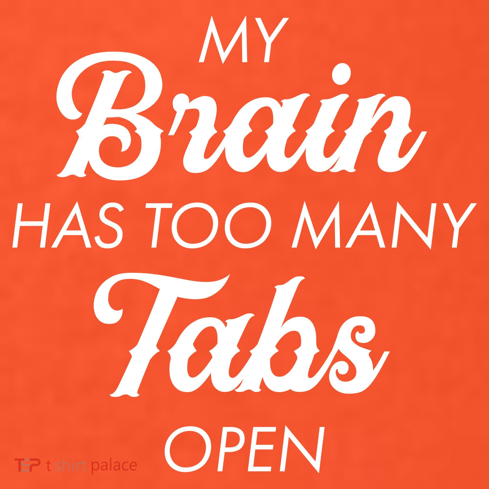 My Brain Has Too Many Tabs Open Funny Nerd Visor