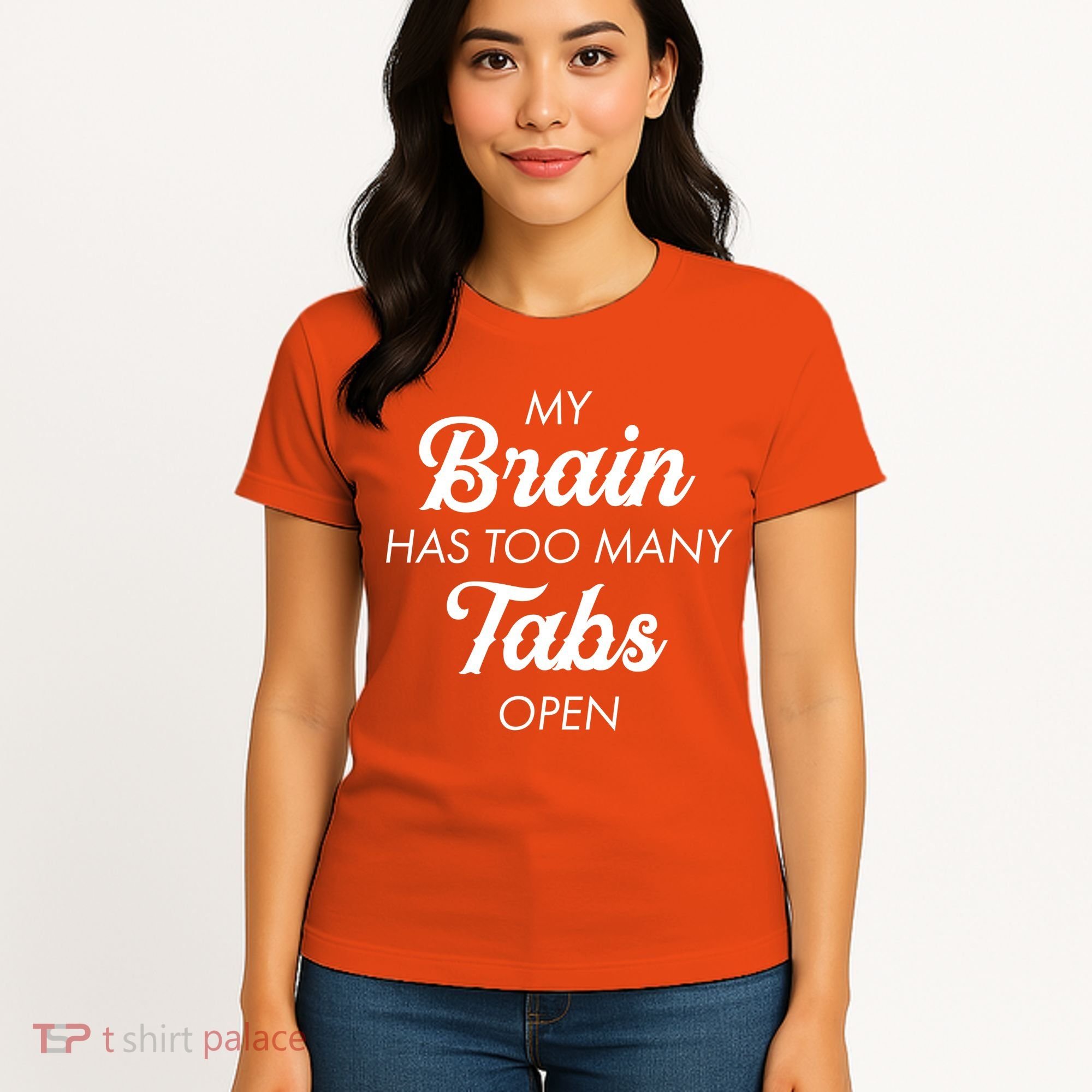 My Brain Has Too Many Tabs Open Funny Nerd Women's T-Shirt