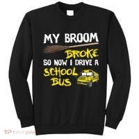 My Broom Broke Drive School Bus Sweatshirt thumb 0