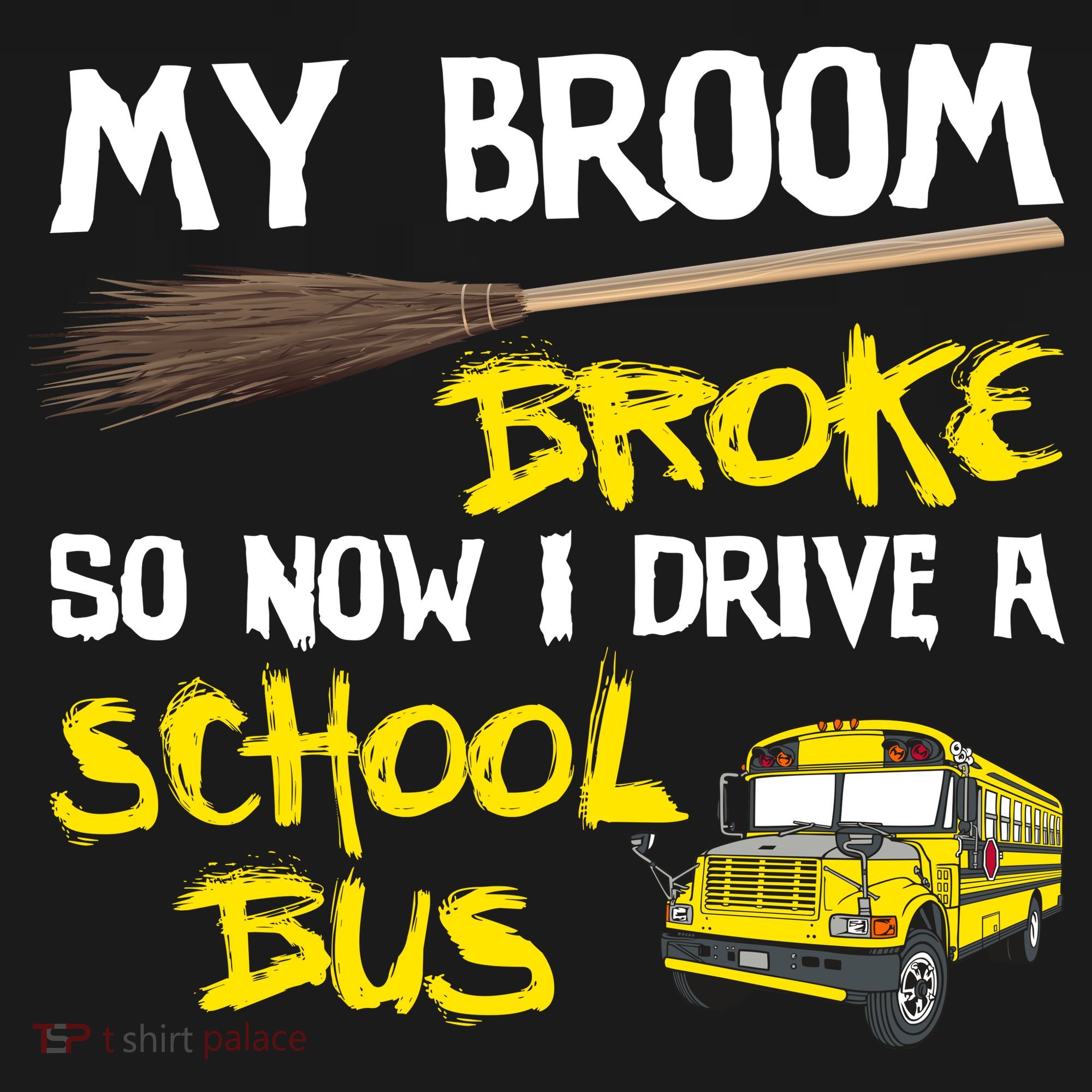 My Broom Broke Drive School Bus Bucket Hat
