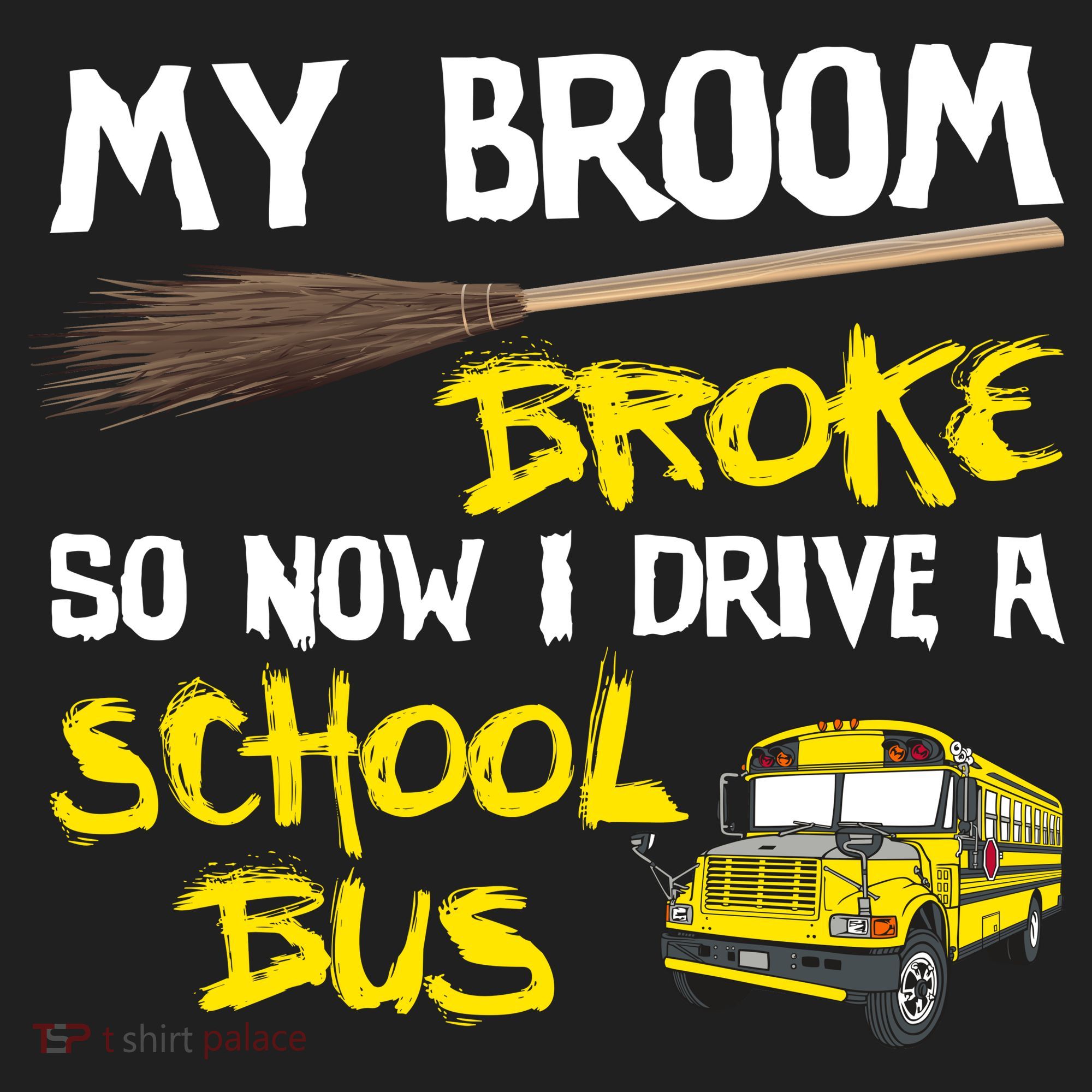 My Broom Broke Drive School Bus Hat