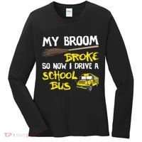 My Broom Broke Drive School Bus Women's Long Sleeve Shirt thumb 0