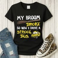 My Broom Broke Drive School Bus Women's T-Shirt thumb 3