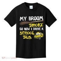 My Broom Broke Drive School Bus Kids T-Shirt thumb 0