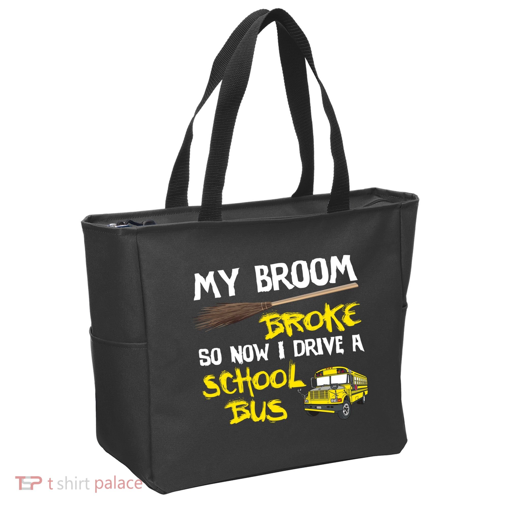 My Broom Broke Drive School Bus Tote Bag