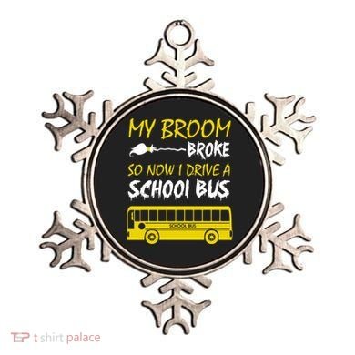 My Broom Broke So Now I Drive A School Bus Ornament
