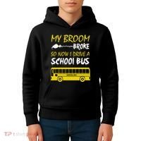 My Broom Broke So Now I Drive A School Bus Kids Hoodie thumb 4