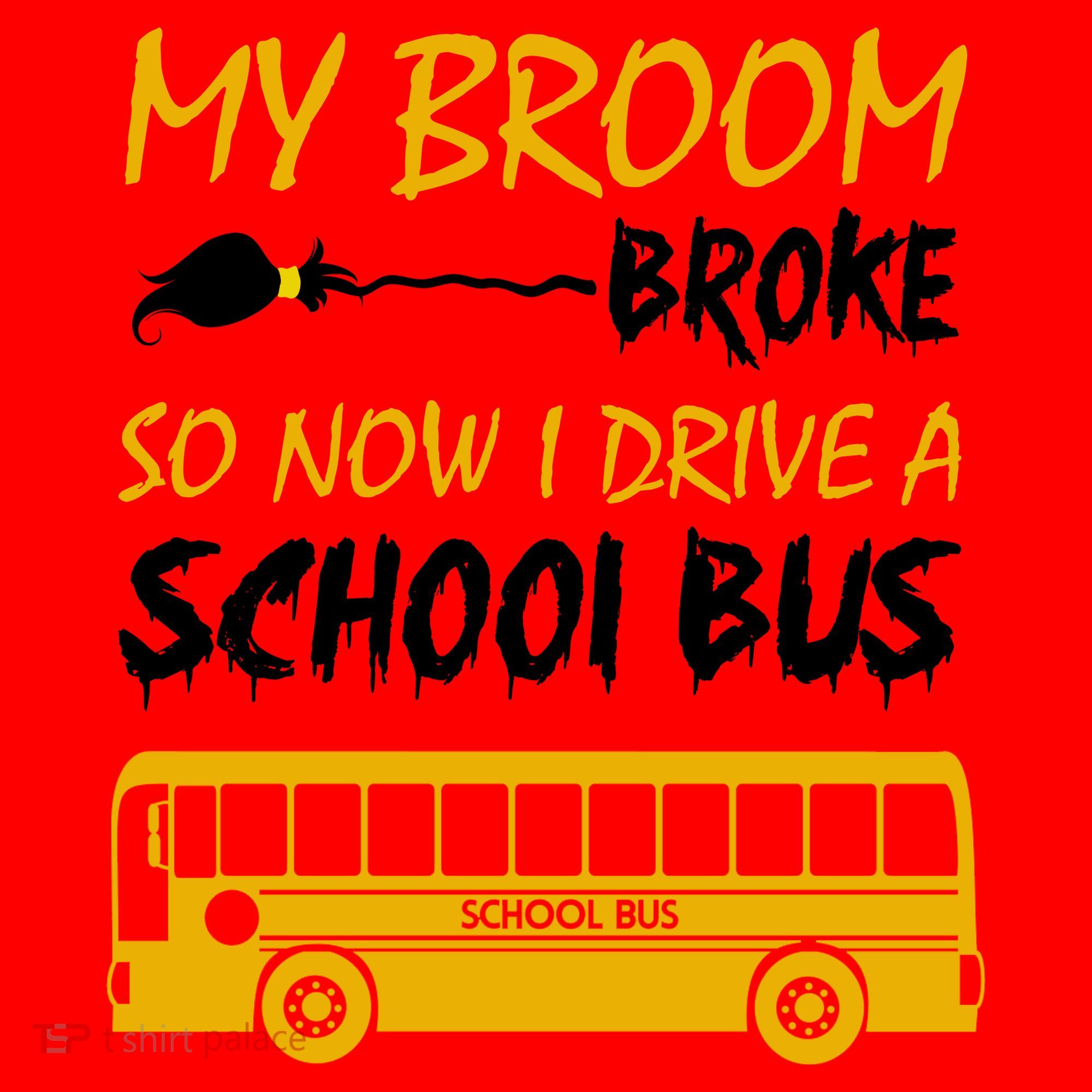 My Broom Broke So Now I Drive A School Bus Santa Hat