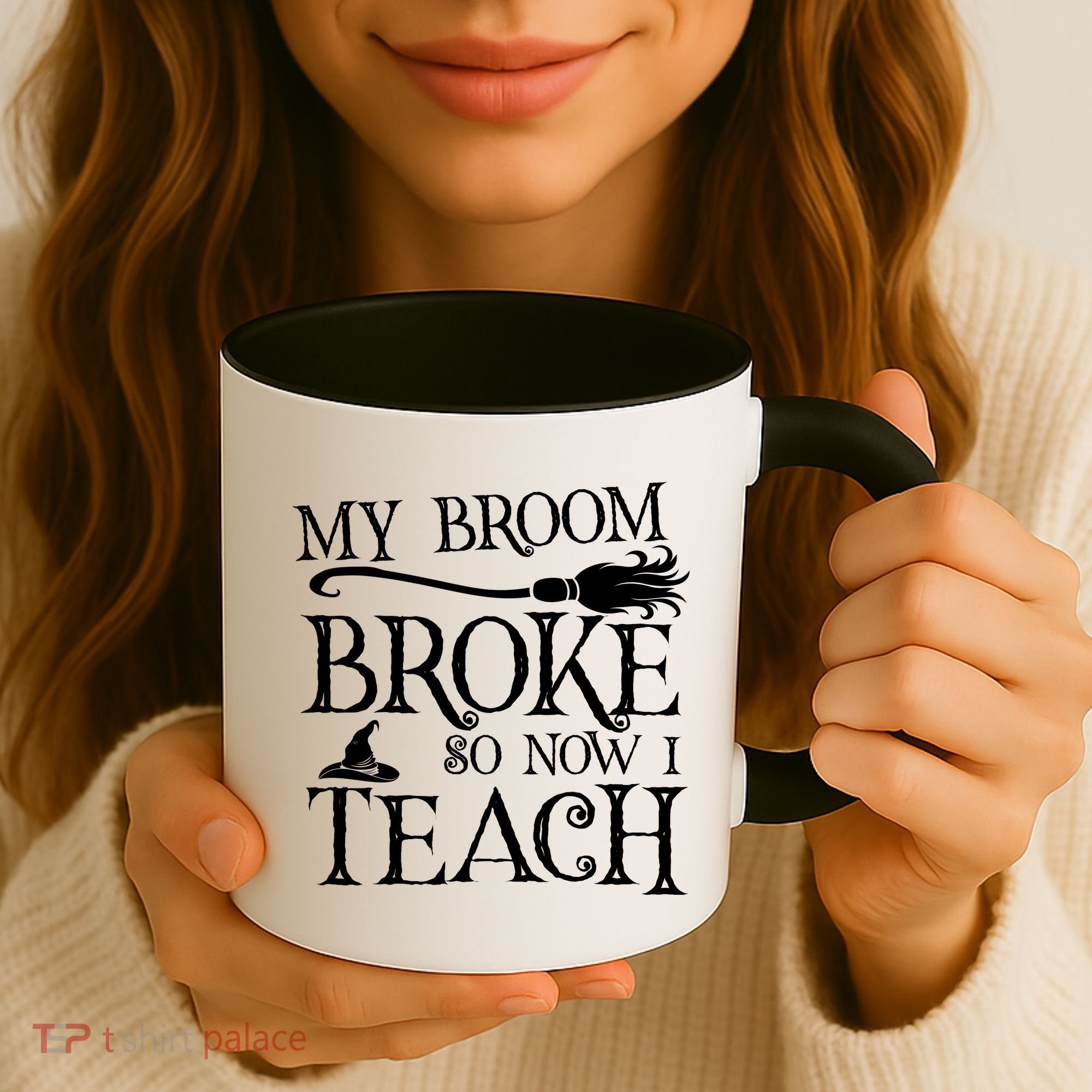 My Broom Broke So Now I Teach Coffee Mug
