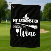 My Broomstick Runs On Wine Golf Towel thumb 1