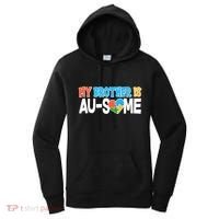 My Brother Is AU-SOME Autism Awareness Women's Hoodie thumb 0