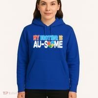 My Brother Is AU-SOME Autism Awareness Hoodie thumb 5