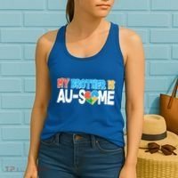 My Brother Is AU-SOME Autism Awareness Women's Tank Top thumb 2