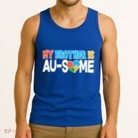 My Brother Is AU-SOME Autism Awareness Tank Top thumb 3