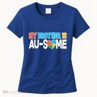 My Brother Is AU-SOME Autism Awareness Women's T-Shirt thumb 0
