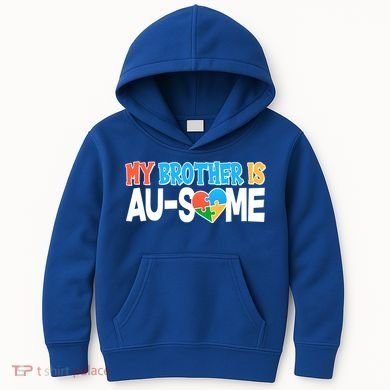 My Brother Is AU-SOME Autism Awareness Kids Hoodie