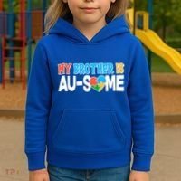 My Brother Is AU-SOME Autism Awareness Kids Hoodie thumb 3