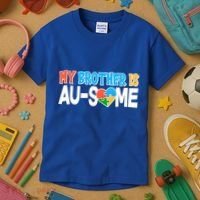 My Brother Is AU-SOME Autism Awareness Kids T-Shirt thumb 3