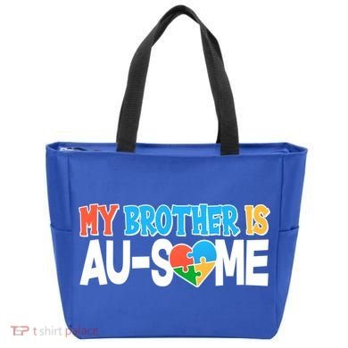 My Brother Is AU-SOME Autism Awareness Tote Bag