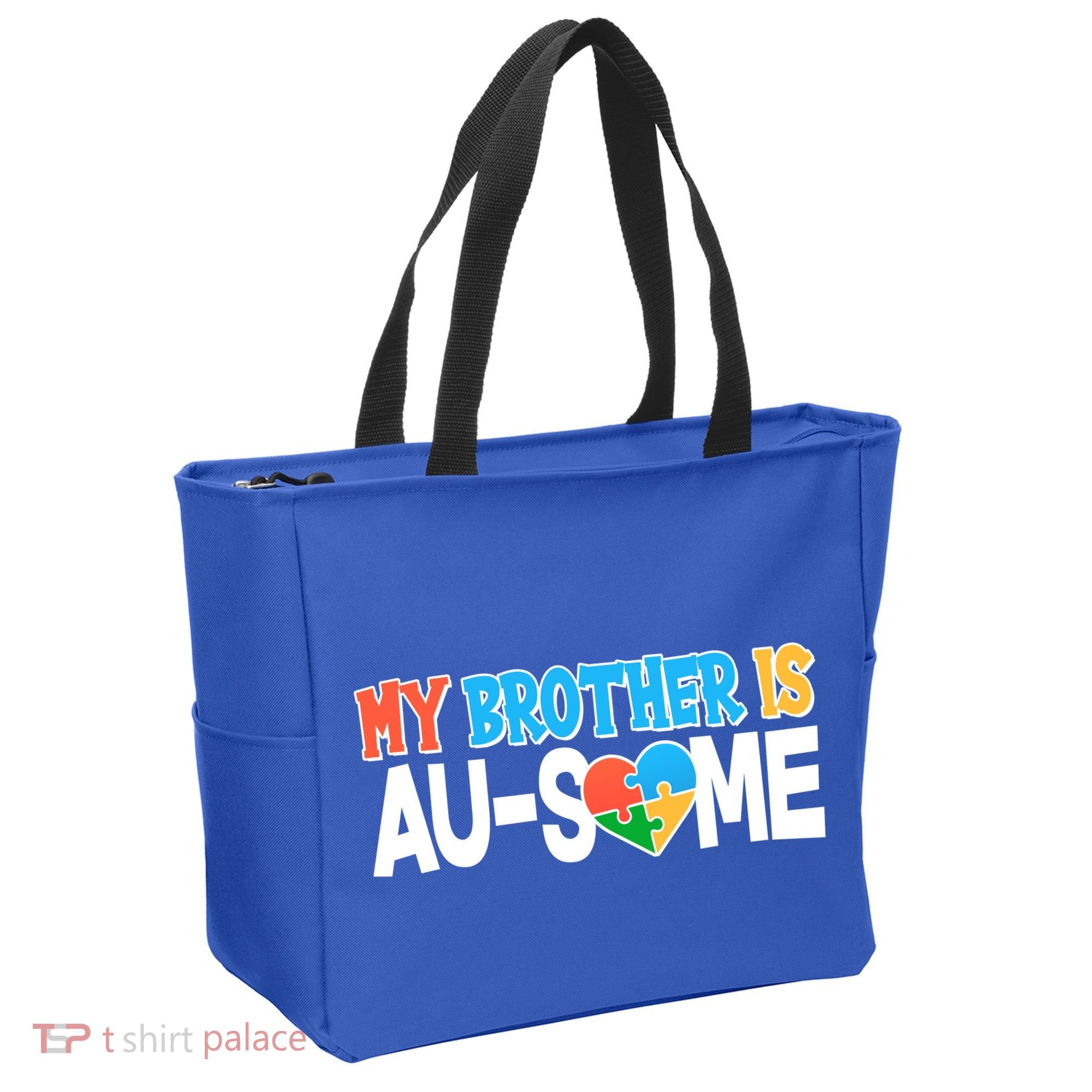 My Brother Is AU-SOME Autism Awareness Tote Bag