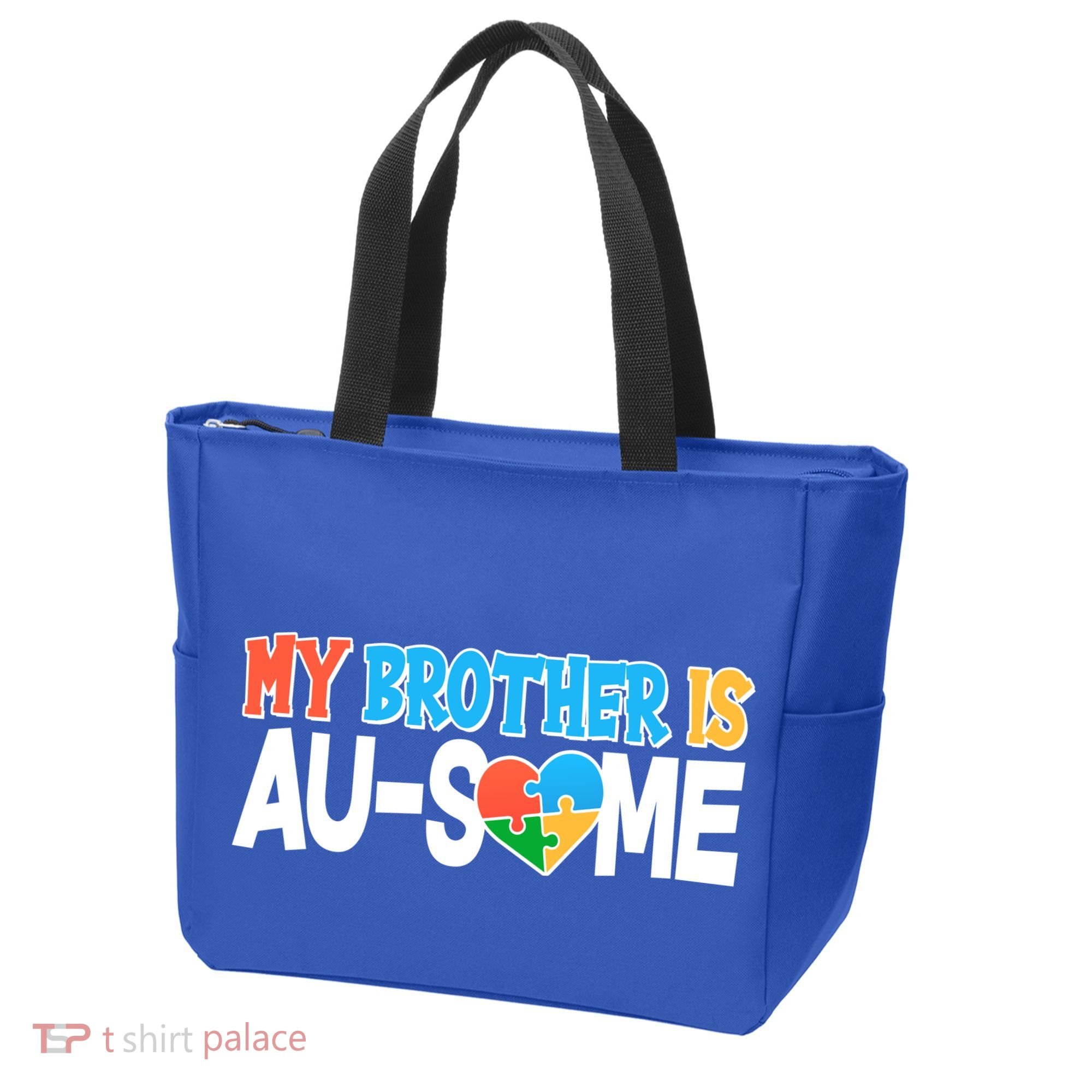 My Brother Is AU-SOME Autism Awareness Tote Bag