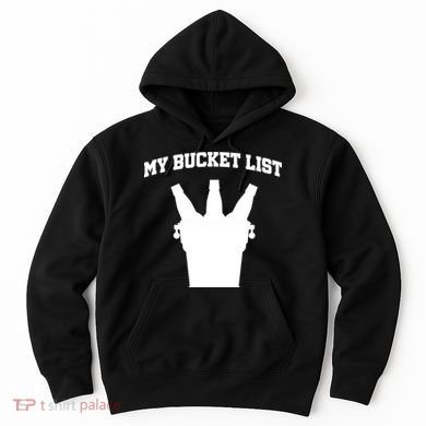 My Bucket List Hoodie