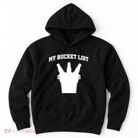 My Bucket List Hoodie thumb 0
