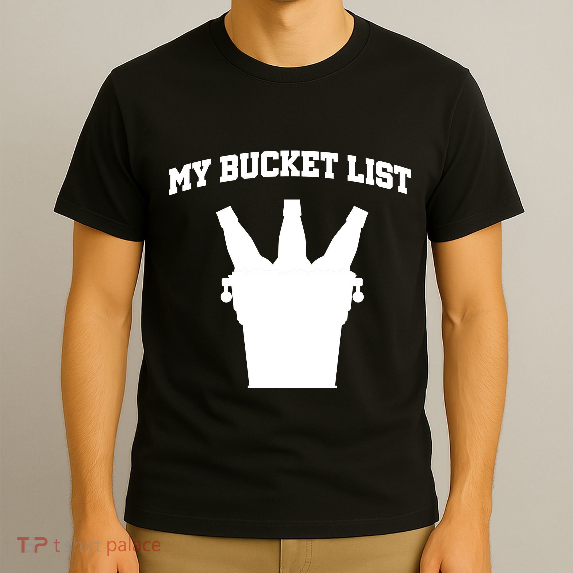 My Bucket List T-Shirt