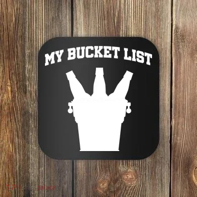 My Bucket List Coaster