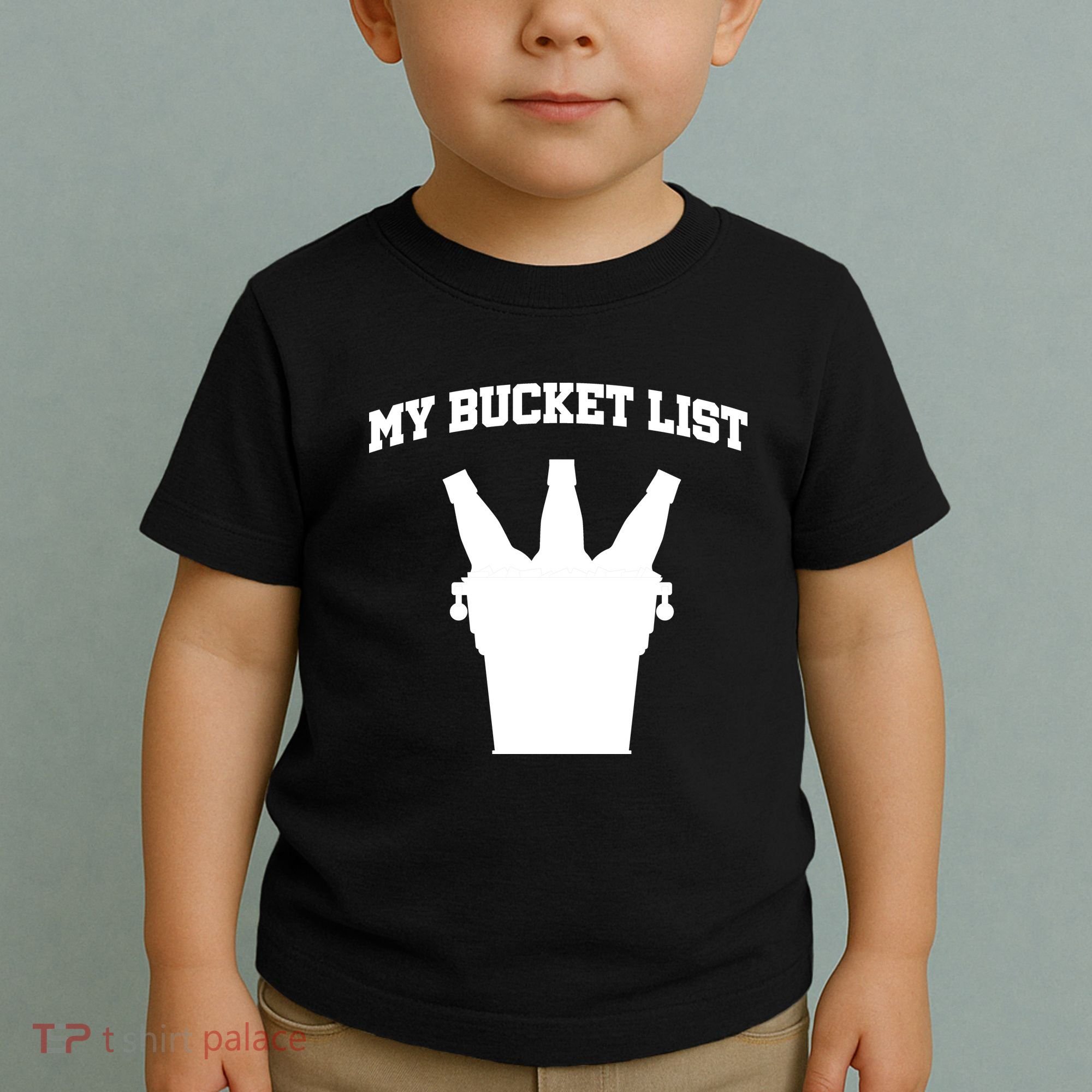 My Bucket List Toddler T-Shirt
