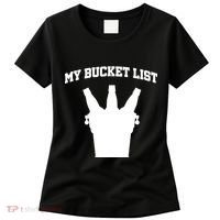 My Bucket List Women's T-Shirt thumb 0
