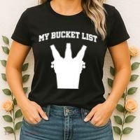 My Bucket List Women's T-Shirt thumb 2