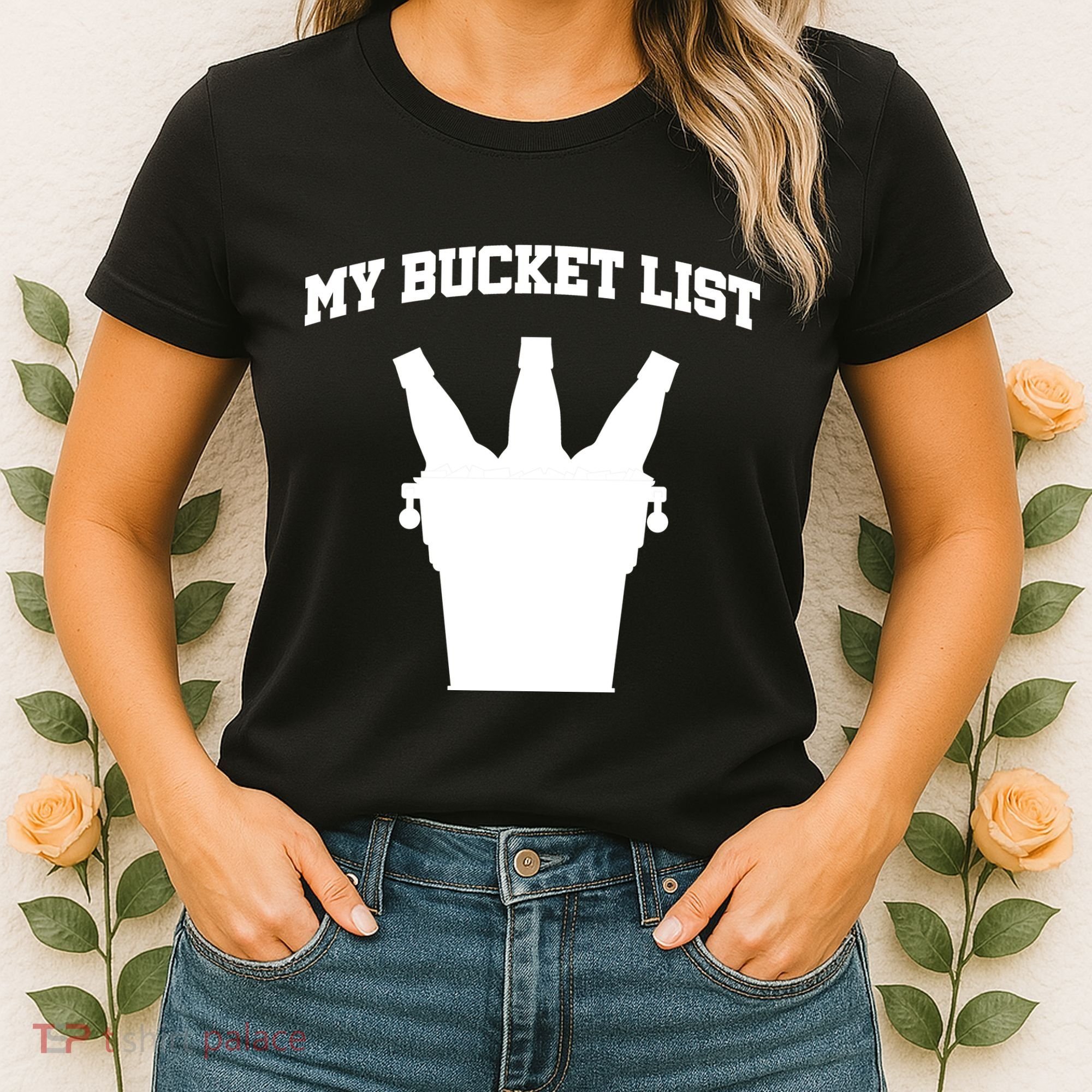 My Bucket List Women's T-Shirt