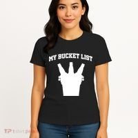My Bucket List Women's T-Shirt thumb 4