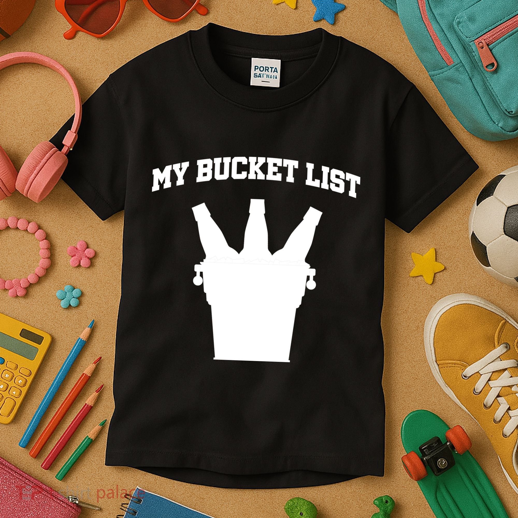 My Bucket List Kids T-Shirt