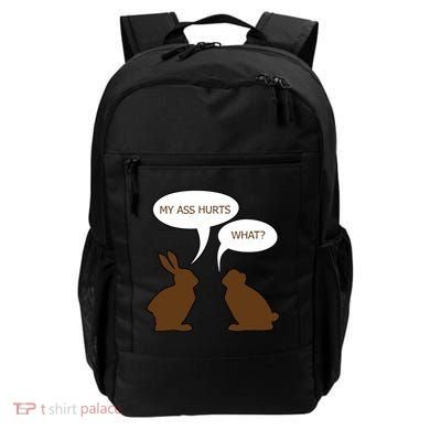 My Butt Hurts Funny Easter Chocolate Bunny Backpack