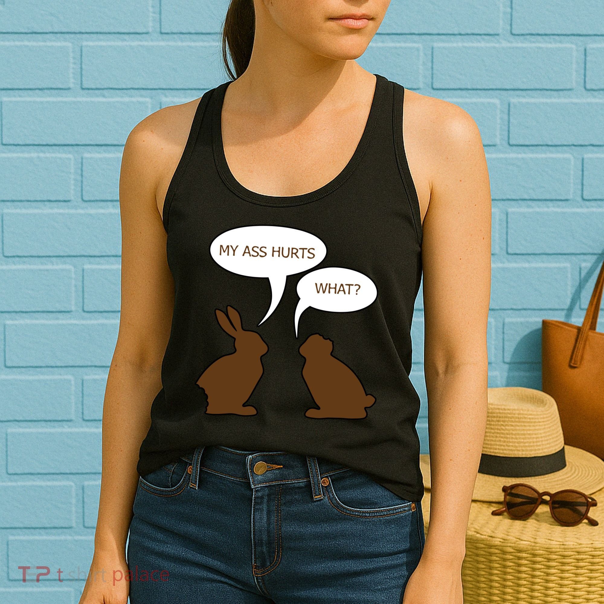 My Butt Hurts Funny Easter Chocolate Bunny Women's Tank Top