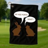 My Butt Hurts Funny Easter Chocolate Bunny Golf Towel thumb 1