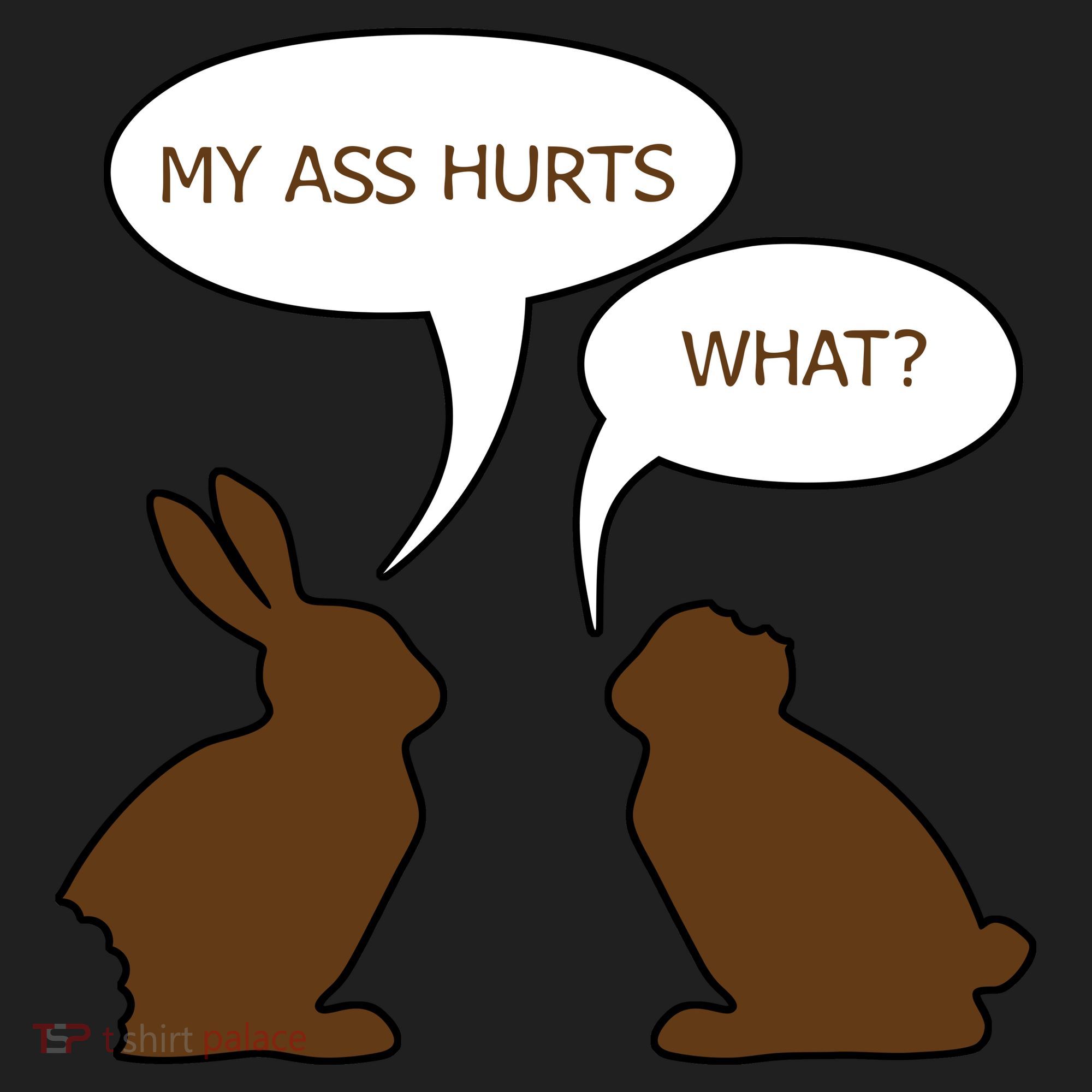 My Butt Hurts Funny Easter Chocolate Bunny Golf Towel