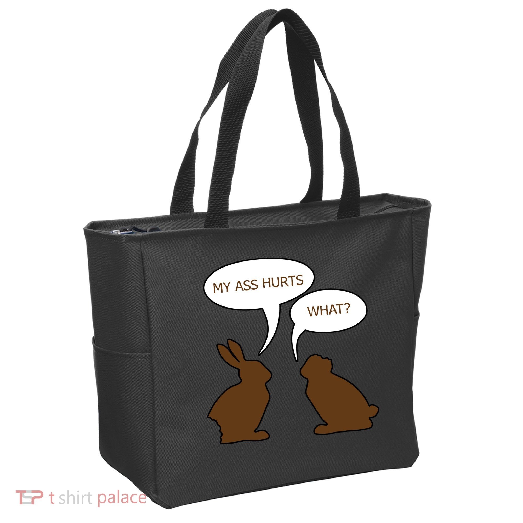 My Butt Hurts Funny Easter Chocolate Bunny Tote Bag