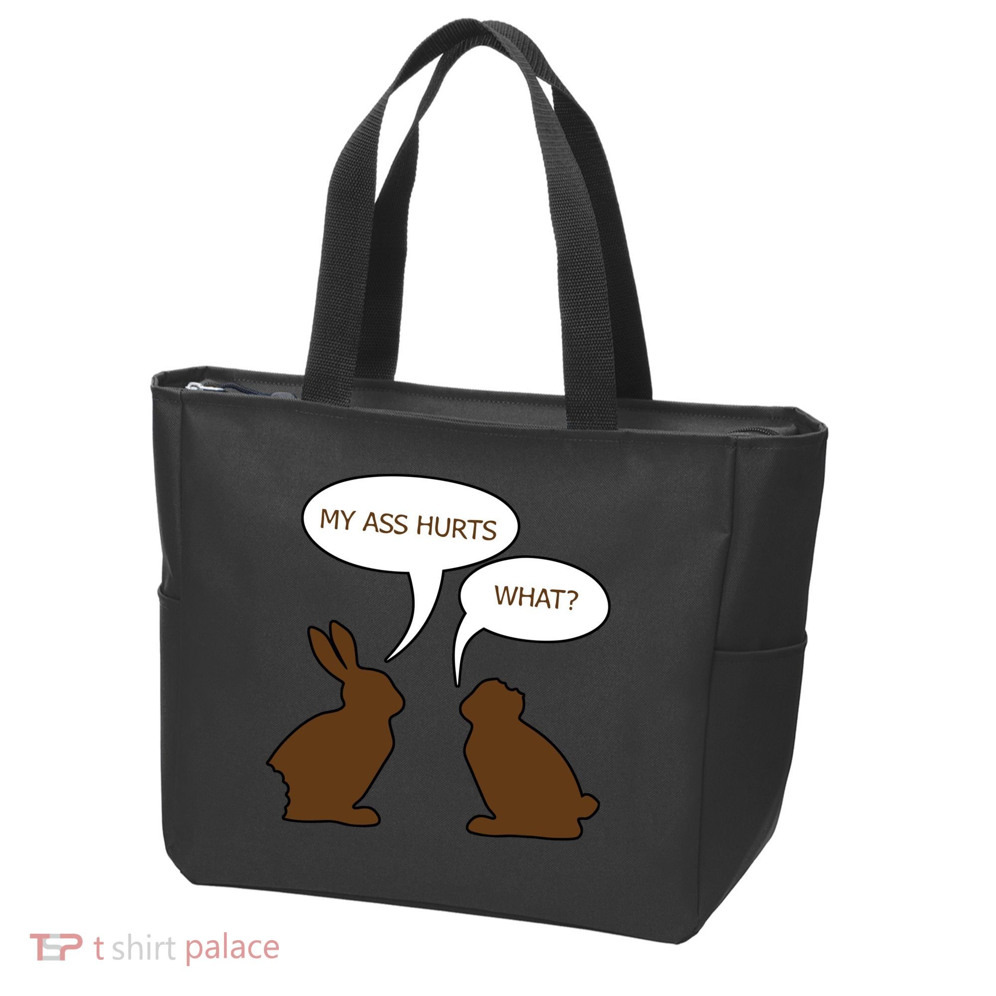 My Butt Hurts Funny Easter Chocolate Bunny Tote Bag