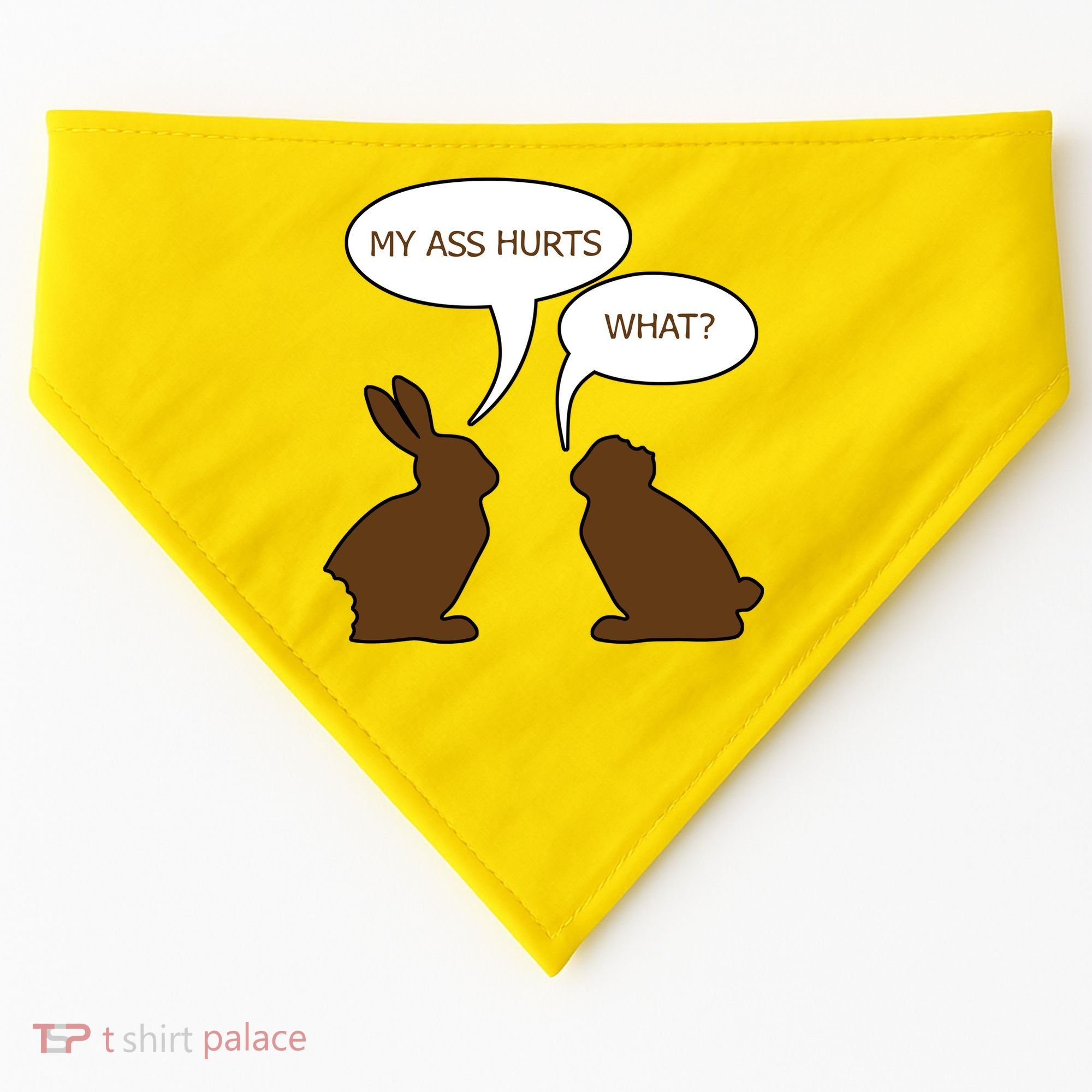 My Butt Hurts Funny Easter Chocolate Bunny USA-Made Doggie Bandana
