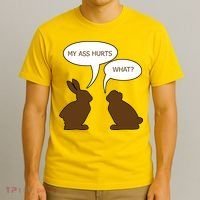 My Butt Hurts Funny Easter Chocolate Bunny T-Shirt thumb 3