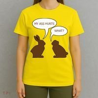 My Butt Hurts Funny Easter Chocolate Bunny T-Shirt thumb 4