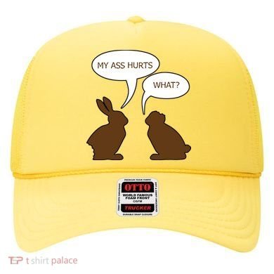 My Butt Hurts Funny Easter Chocolate Bunny Hat