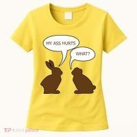 My Butt Hurts Funny Easter Chocolate Bunny Women's T-Shirt thumb 0