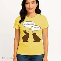 My Butt Hurts Funny Easter Chocolate Bunny Women's T-Shirt thumb 4