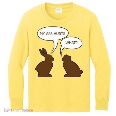 My Butt Hurts Funny Easter Chocolate Bunny Kids Long Sleeve Shirt